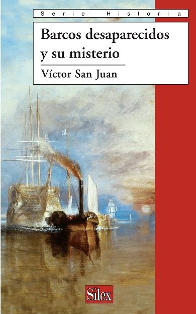 BARCOS DESAPARECIDOS Y SU MISTERIO | 9788477375982 | SAN JUAN,VICTOR