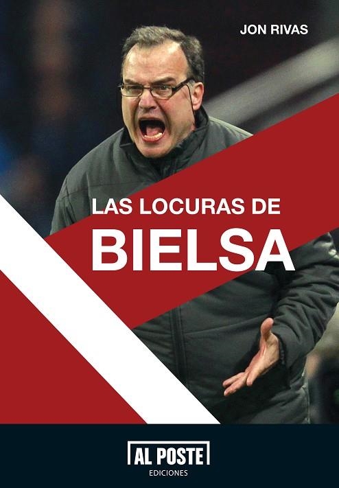 LOCURAS DE BIELSA | 9788415726005 | RIVAS,JON