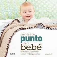 PRENDAS DE PUNTO PARA BEBE. 50 MODELOS | 9788480769808 | BLISS,DEBBIE