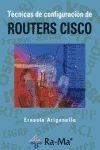 TECNICAS DE CONFIGURACION DE ROUTERS CISCO | 9788478978489 | ARIGANELLO,ERNESTO