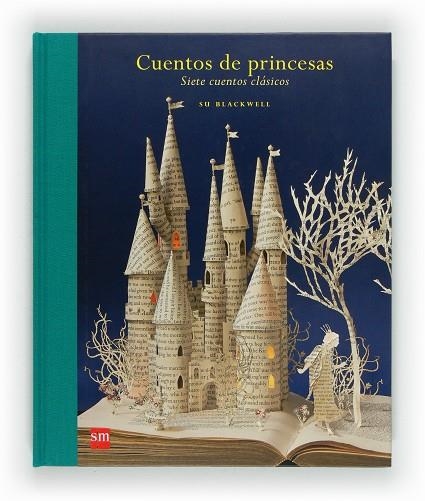 CUENTOS DE PRINCESAS. SIETE CUENTOS CLASICOS | 9788467556681 | BLACKWELL,SU