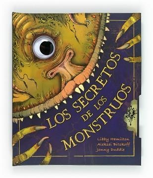 SECRETOS DE LOS MONSTRUOS (CON SOLAPAS) | 9788467552362 | HAMILTON,LIBBY BITSKOFF,ALEKSEI DUDDLE,JONNY