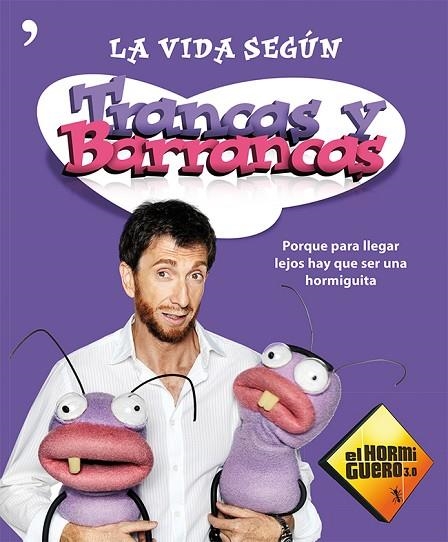 VIDA SEGUN TRANCAS Y BARRANCAS | 9788499982182 | EL HORMIGUERO