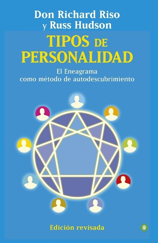 TIPOS DE PERSONALIDAD. EL ENEAGRAMA COMO METODO DE AUTODESCUBRIMIENTO | 9788499704111 | RISO,RICHARD HUDSON,RUSS