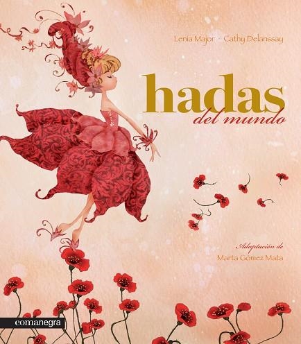 HADAS DEL MUNDO | 9788415097464 | MAJOR,LENIA DELANSSAY,CATHY