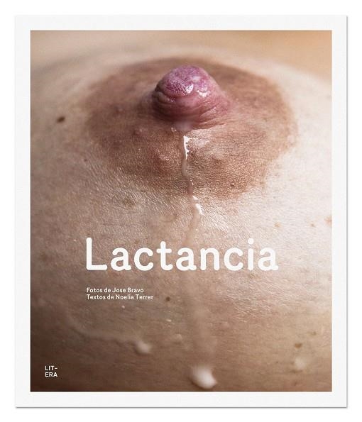 LACTANCIA | 9788494029226 | BRAVO,JOSE TERRER,NOELIA