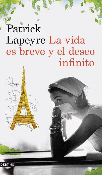 VIDA ES BREVE Y EL DESEO INFINITO | 9788423339204 | LAPEYRE,PATRICK