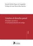 LIMITES DEL DERECHO PENAL. PRINCIPIOS OPERATIVOS EN LA FUNDAMENTACION DEL CASTIGO | 9788415690047 | ROBLES PLANAS,RICARDO