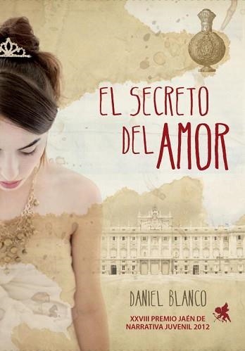 SECRETO DEL AMOR | 9788415580133 | BLANCO,DANIEL