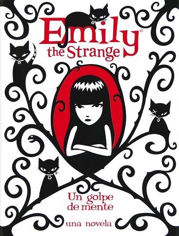 EMILY THE STRANGE UN GOLPE DE MENTE | 9788467556209 | REGER,ROB GRUNER,JESSICA