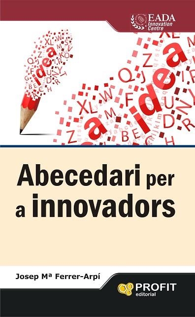 ABECEDARI PER A INNOVADORS | 9788415505846 | FERRER ARPI,J.M.