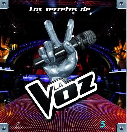 SECRETOS DE LA VOZ | 9788467018714 | MEDIASET ESPAÑA COMUNICACIÓN