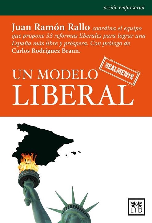 UN MODELO REALMENTE LIBERAL | 9788483566930 | RALLO JULIAN,JUAN RAMON