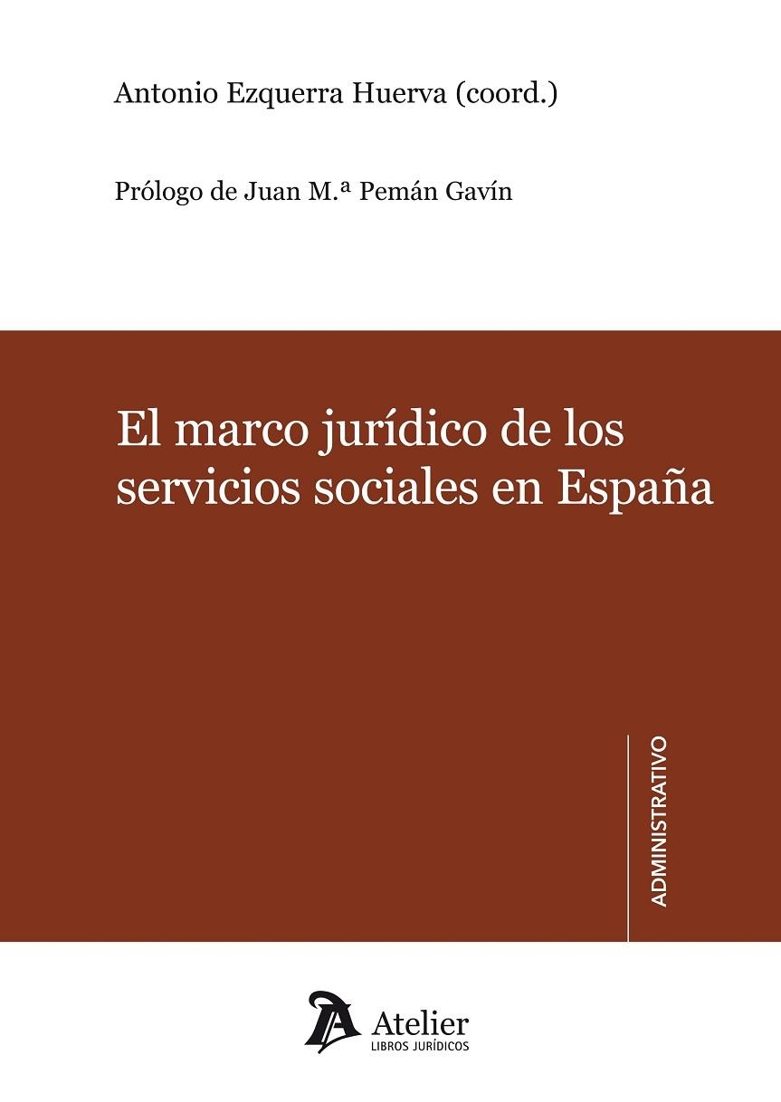 MARCO JURIDICO DE LOS SERVICIOS SOCIALES EN ESPAÑA | 9788415690054 | EZQUERRA HUERVA,ANTONIO