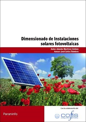 DIMENSIONADO DE INSTALACIONES SOLARES FOTOVOLTAICAS | 9788428332989 | MARTINEZ JIMENEZ,AMADOR