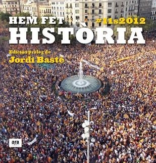 HEM FET HISTORIA 11 2012 | 9788415642091 | BASTE,JORDI