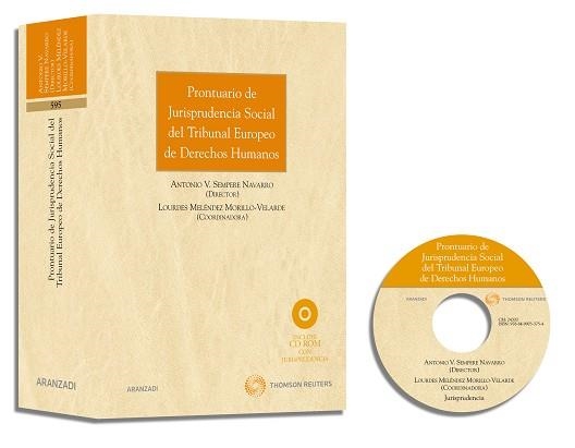 PRONTUARIO DE JURISPRUDENCIA SOCIAL DEL TRIBUNAL EUROPEO DE DERECHOS HUMANOS | 9788499033754 | SEMPERE NAVARRO,ANTONIO MELENDEZ MORILLO-VELARDE,LOURDES