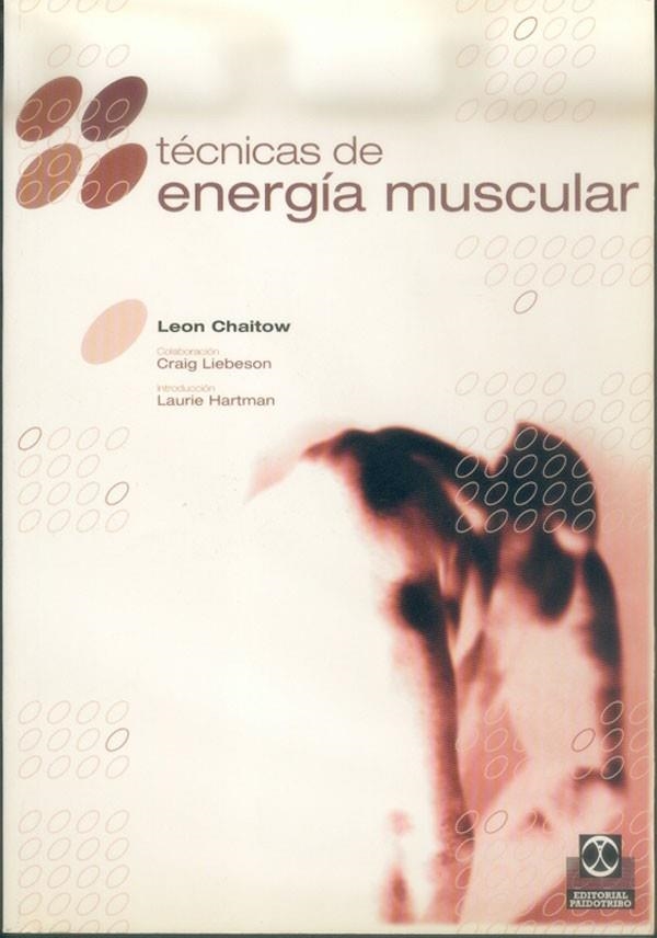 TECNICAS DE ENERGIA MUSCULAR | 9788480194532 | CHAITOW,LEON