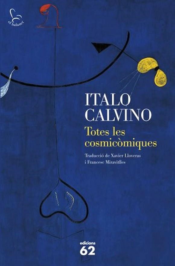 TOTES LES COSMICOMIQUES | 9788429768367 | CALVINO,ITALO