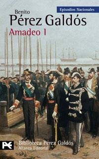 AMADEO 1 EPISODIOS NACIONALES 43 QUINTA SERIE | 9788420661780 | PEREZ GALDOS,BENITO