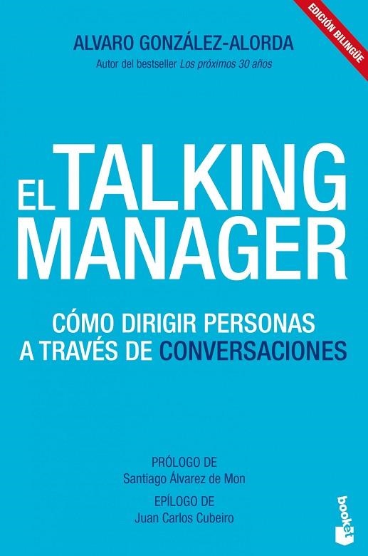 TALKING MANAGER. COMO DIRIGIR PERSONAS A TRAVES DE CONVERSACIONES | 9788415678052 | GONZALEZ-ALORDA,ALVARO