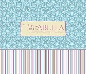 ALBUM DE LA ABUELA. LIBRO DE RECUERDOS | 9788421688885 | NAVARRO,JOSE LUIS COSTA,ELENA