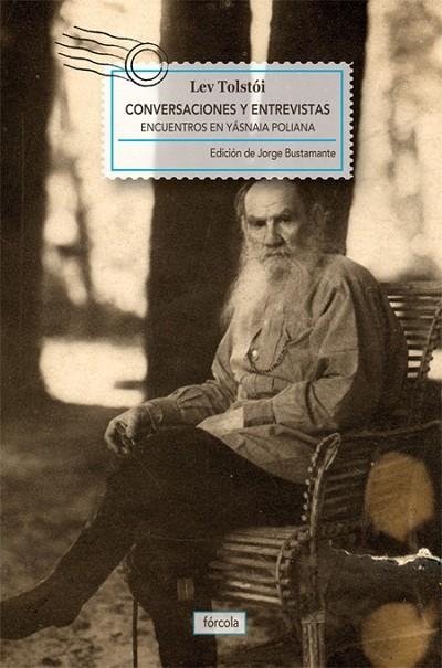 CONVERSACIONES Y ENTREVISTAS.ENCUENTROS EN YASNAIA POLIANA | 9788415174356 | TOLSTOI,LEON