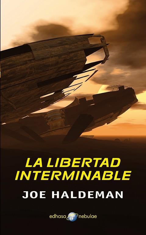 LIBERTAD INTERMINABLE | 9788435021241 | HALDEMAN,JOE