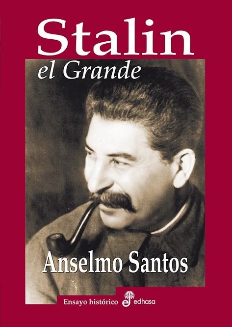 STALIN EL GRANDE | 9788435025782 | SANTOS,ANSELMO