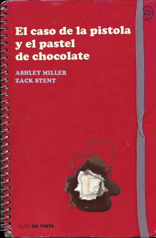 CASO DE LA PISTOLA Y EL PASTEL DE CHOCOLATE | 9788415594031 | MILLER,ASHEY STENT,ZACK