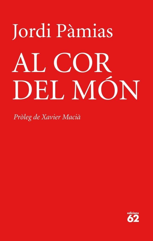 AL COR DEL MON | 9788429770025 | PAMIAS,JORDI