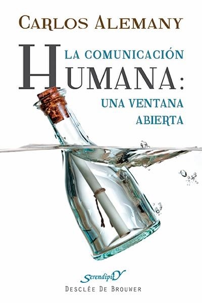 COMUNICACION HUMANA: UNA VENTANA ABIERTA | 9788433026170 | ALEMANY,CARLOS