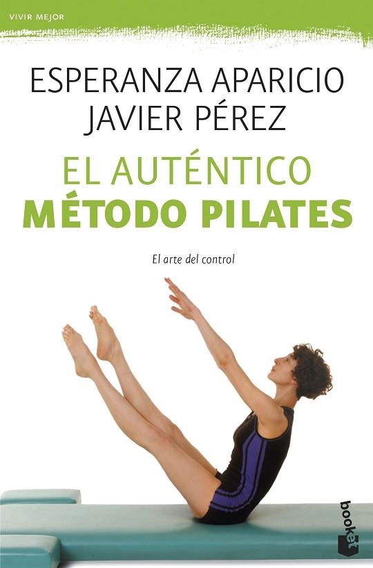 AUTENTICO METODO PILATES. EL ARTE DEL CONTROL | 9788427039629 | APARICIO,ESPERANZA PEREZ,JAVIER