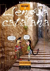 LLENGUA CATALANA BASIC 2 SOLUCIONARI | 9788448918743 | ABELLO VILELLA,XAVIER RODRIGUEZ RUBIO,JUDITH