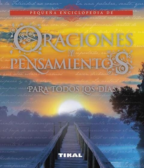 ORACIONES Y PENSAMIENTOS PARA TODOS LOS DIAS | 9788499282176 | VARIOS AUTORES