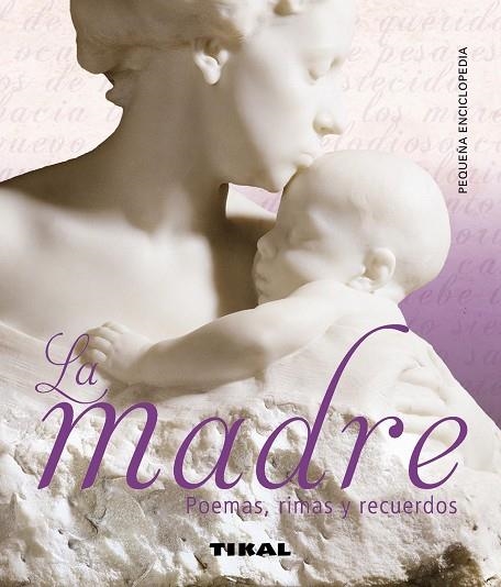 MADRE POEMAS RIMAS Y RECUERDOS | 9788499282329 | VARIOS AUTORES