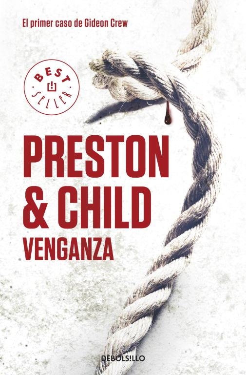 VENGANZA. SERIE GIDEON CREW 1 | 9788499898773 | PRESTON,DOUGLAS CHILD,LINCOLN