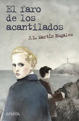 FARO DE LOS ACANTILADOS | 9788467840483 | MARTIN NOGALES,J.L.