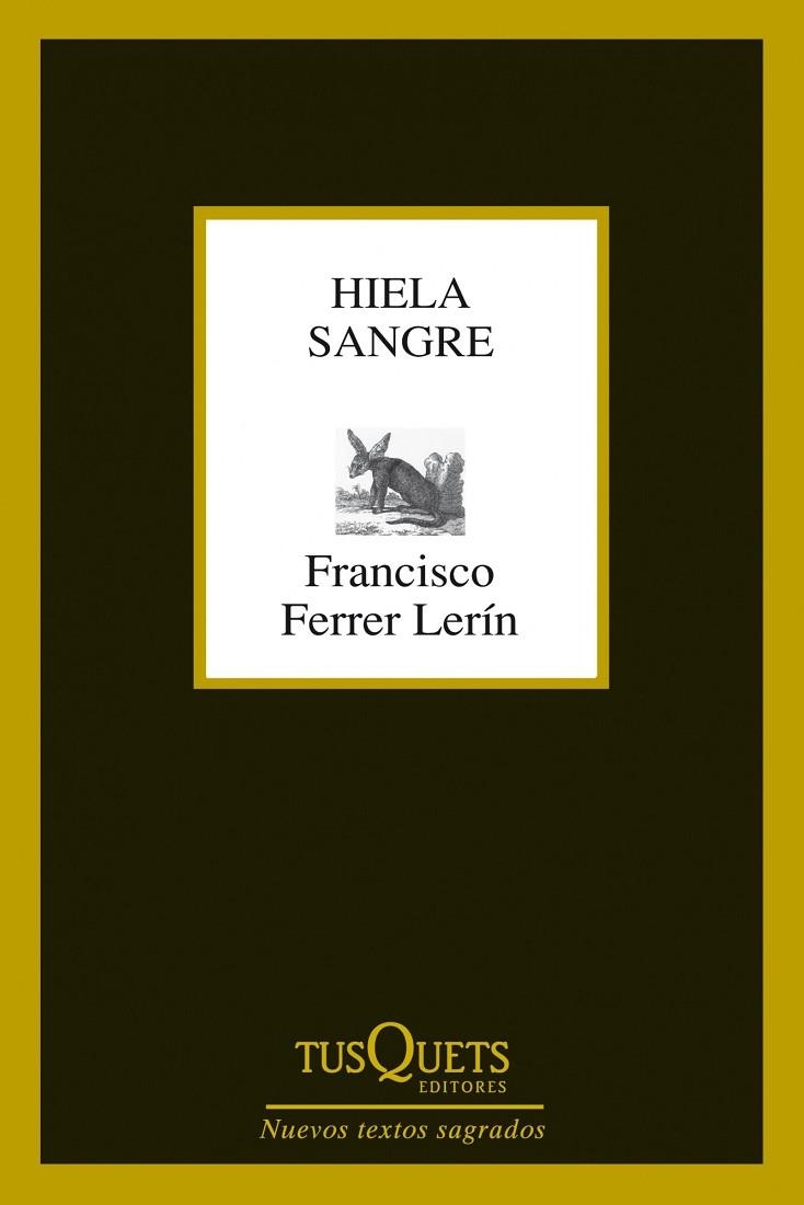 HIELA SANGRE | 9788483834527 | FERRER LERIN,FRANCISCO