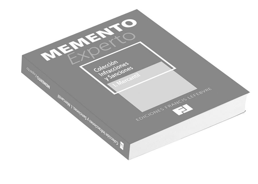 INFRACCIONES Y SANCIONES. MERCANTIL, ADMINISTRATIVO, FISCAL Y SOCIAL, REGLAS GENERALES | 9788415446583 | FRANCIS LEFEBVRE