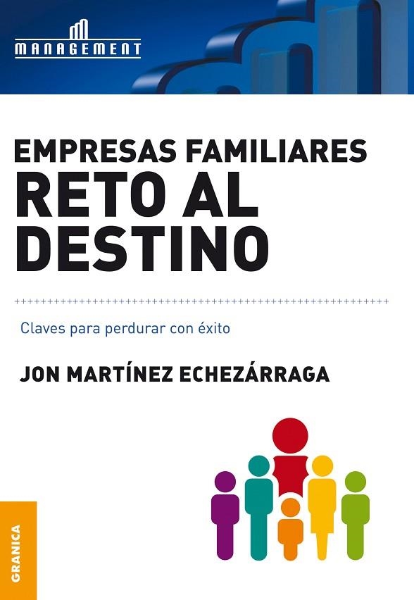 EMPRESAS FAMILIARES. RETO AL DESTINO. CLAVES PARA PERDURAR CON EXITO | 9789506415853 | MARTINEZ ECHEZARRAGA,JON