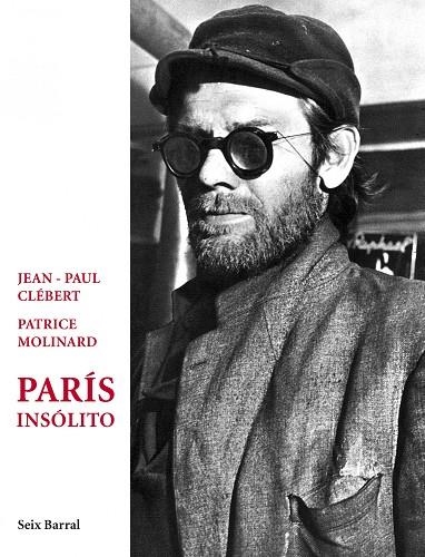 PARIS INSOLITO | 9788432209307 | CLEBERT,JEAN-PAUL MOLINARD,PATRICE