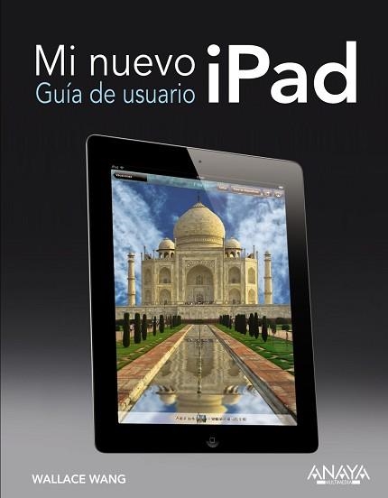 MI NUEVO IPAD. GUIA DE USUARIO | 9788441532441 | WANG,WALLACE