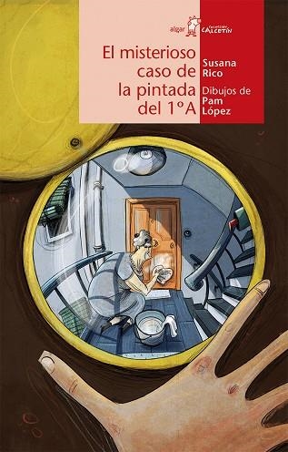 MISTERIOSO CASO DE LA PINTADA DEL 1º A | 9788498455274 | RICO,SUSANA