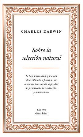 SOBRE LA SELECCION NATURAL | 9788430609277 | DARWIN,CHARLES