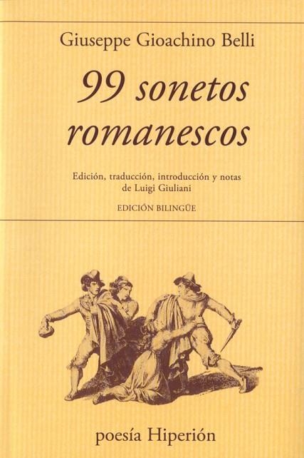 99 SONETOS ROMANESCOS | 9788490020098 | BELLI,GIUSEPPE GIOACHINO