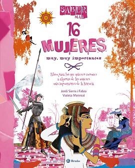 16 MUJERES MUY MUY IMPORTANTES | 9788421699577 | SIERRA I FABRA,JORDI  (PREMI NAL.LIT.INFAN.2007) MONREAL,VIOLETA