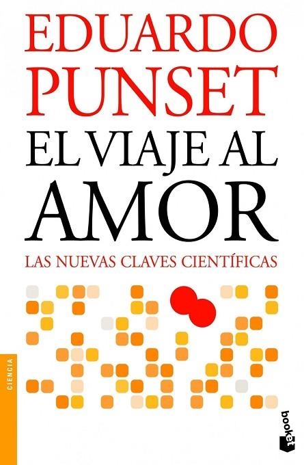 VIAJE AL AMOR. LAS NUEVAS CLAVES CIENTIFICAS | 9788423327959 | PUNSET,EDUARD