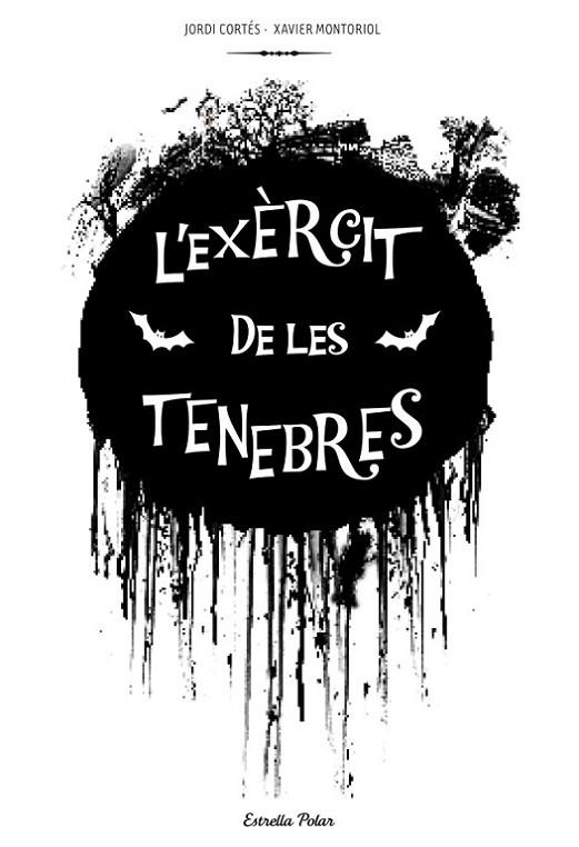 EXERCIT DE LES TENEBRES | 9788415697312 | CORTES,JORDI MONTORIOL,XAVIER