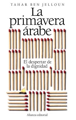 PRIMAVERA ARABE. EL DESPERTAR DE LA DIGNIDAD | 9788420653518 | JELLOUN,TAHAR BEN